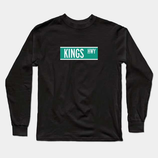 Kings Hwy Long Sleeve T-Shirt by Assertive Shirts